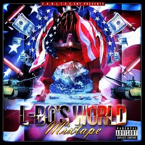 World Mixtape (Can Life Ent. Presents)