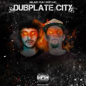 Dubplate City(feat. DOP3 MC)