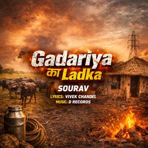 Gadariya ka ladka (feat. Sourav)