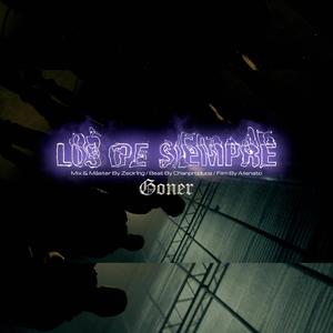 Los de siempre (Explicit)