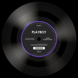 Playboy (Original Mix)