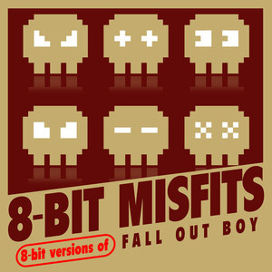 8-Bit Misfits - Sugar, We're Goin Down