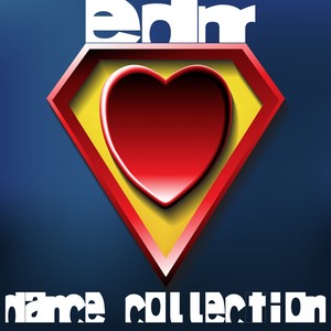 EDM Dance Collection (Explicit)