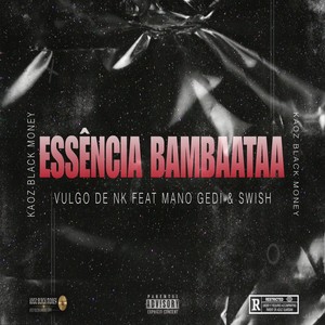 Essência Bambaataa (Explicit)