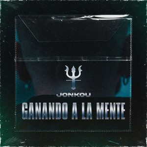 Ganando a La Mente (Explicit)