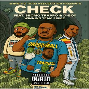 CHECK (feat. SBCMG TRAPPO & D-Boy) (Explicit)