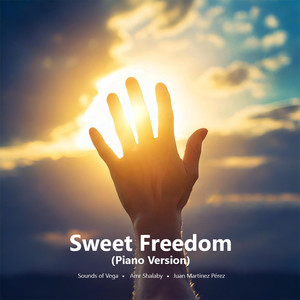 Sweet Freedom (Piano Version)