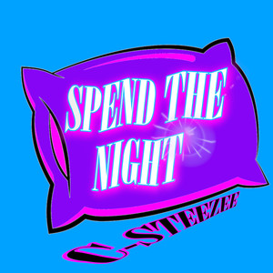 Spend The Night