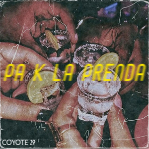 Pa que la prenda (Explicit)