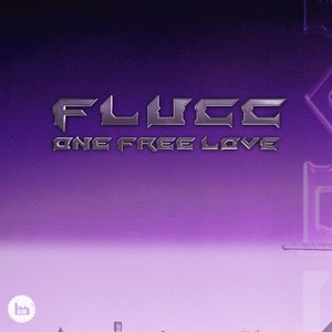 One Free Love (Anthem 2 My Nu Gabbers)