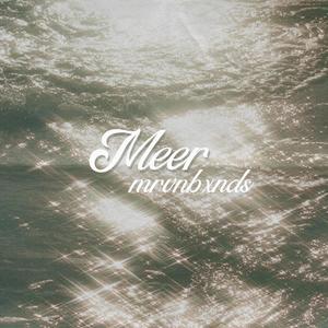 Meer (Explicit)