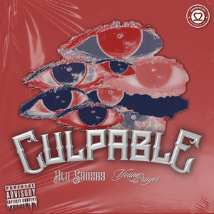 Culpable (Explicit)