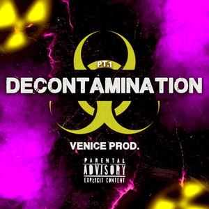 Decontamination Pt. 1 (Explicit)