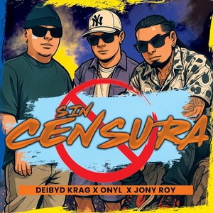 Sin Censura (Explicit)