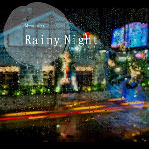 Rainy Night