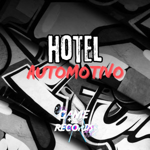 Hotel Automotivo (Explicit)