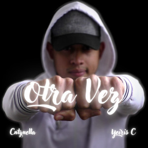 Otra Vez (Explicit)