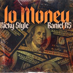 Lo Money (Explicit)