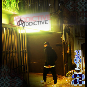 Addictive, Vol. 2 (Explicit)