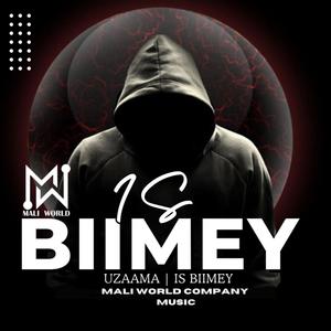 IS BIIMEEY (feat. UZAAMA)