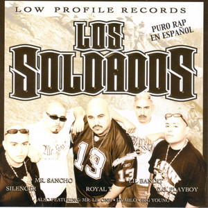 Los Soldados (Puro Rap En Espanol)