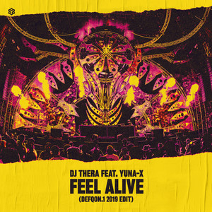 Feel Alive (Defqon.1 2019 Edit)