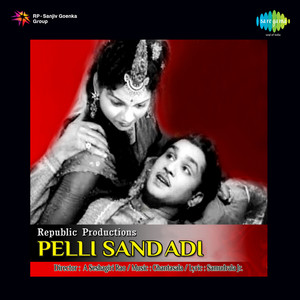 Pelli Sandhadi