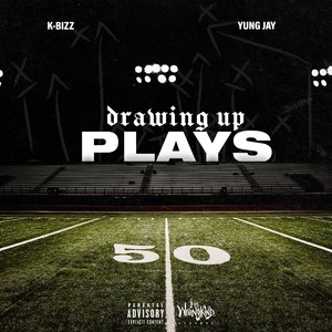 Drawing Up Plays (Explicit)