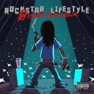 Rockstar Lifestyle (feat. B.I.G) [Explicit]