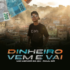 Dinheiro Vem e Vai