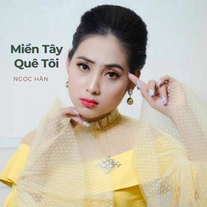 Miền Tây Quê Tôi