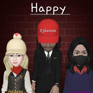 Happy (feat. Jeana Nelson) [Explicit]