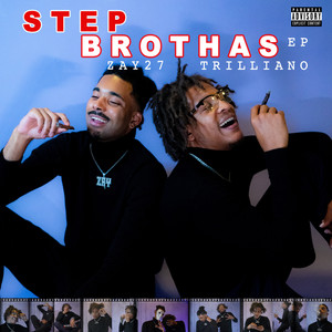 Step Brothas (Explicit)