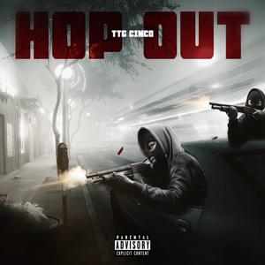 Hop Out (Explicit)