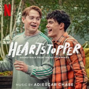 Heartstopper: Season 3 (Soundtrack from the Netflix Series)