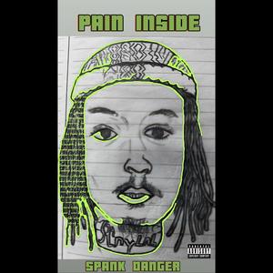 PAIN INSIDE (Explicit)