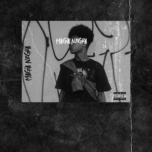 Magia Negra (Explicit)