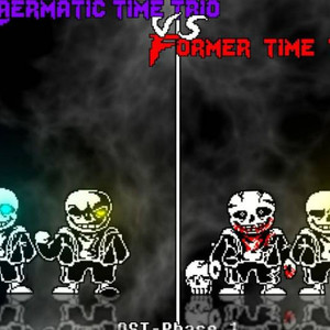 Karmatic Time Trio VS Former Time Trio Phase1