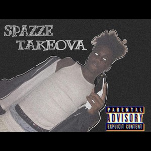 Spazzetakeova (Explicit)