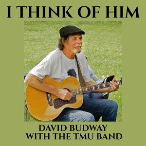 I Think of Him (feat. The TMU Band)