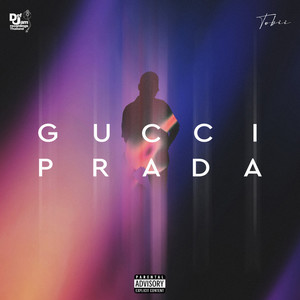 Gucci Prada (Explicit)