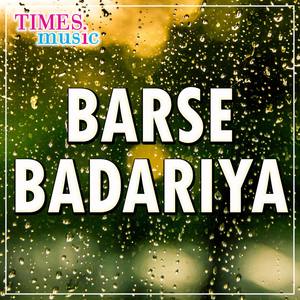 Barse Badariya