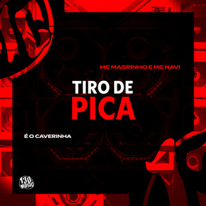 TIRO DE PICA (Explicit)