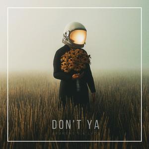 Don't Ya (feat. LVDS)