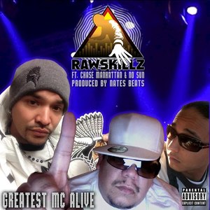 Greatest Mc Alive (feat. Chase Manahattan, No Sun) - Single