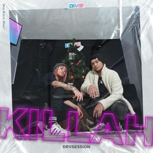 Killah Sagrada, Drvsession (Explicit)