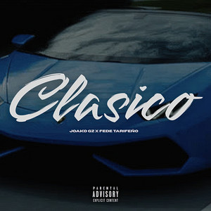Clasico Rkt (Explicit)