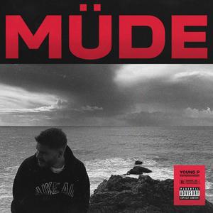 Müde (Explicit)