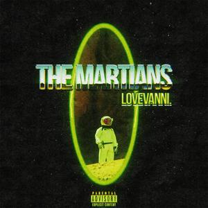 The Martians (Explicit)