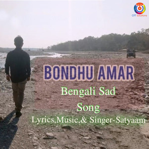 Bondhu Amar - Single